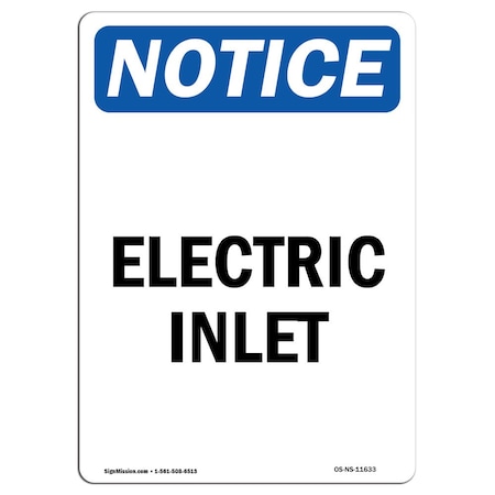 Signmission Safety Sign, OSHA Notice, 5" Height, Electric Inlet Sign, Portrait, 10PK OS-NS-D-35-V-11633-10PK